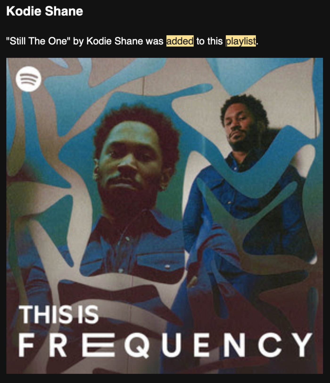 Kodie Shane — Still The One was added to this playlist